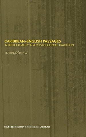 CaribbeanEnglish Passages (Routledge Research in Postcolonial Literatures),Used