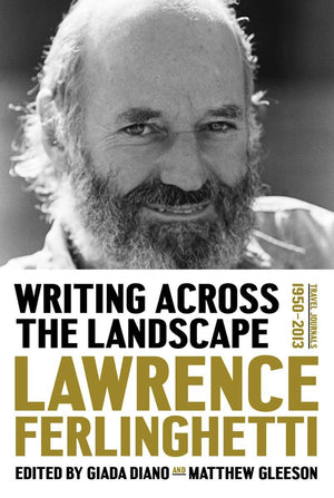 Writing Across the Landscape: Travel Journals 19602013,Used