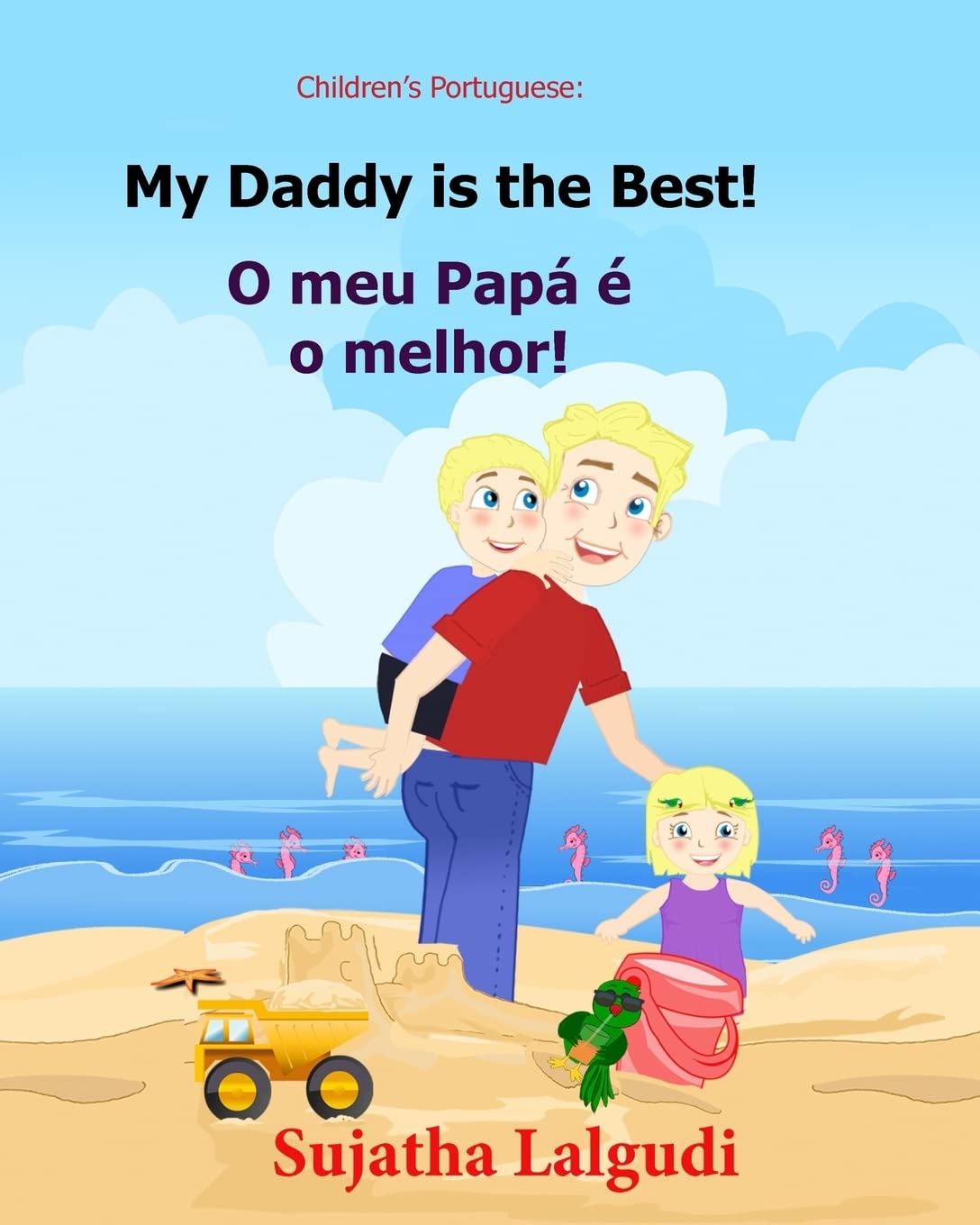 Children's book Portuguese: My Dad is the Best. O meu Pap  o melhor: Um livro ilustrado para criancas (Bilingual Edition) En,Used