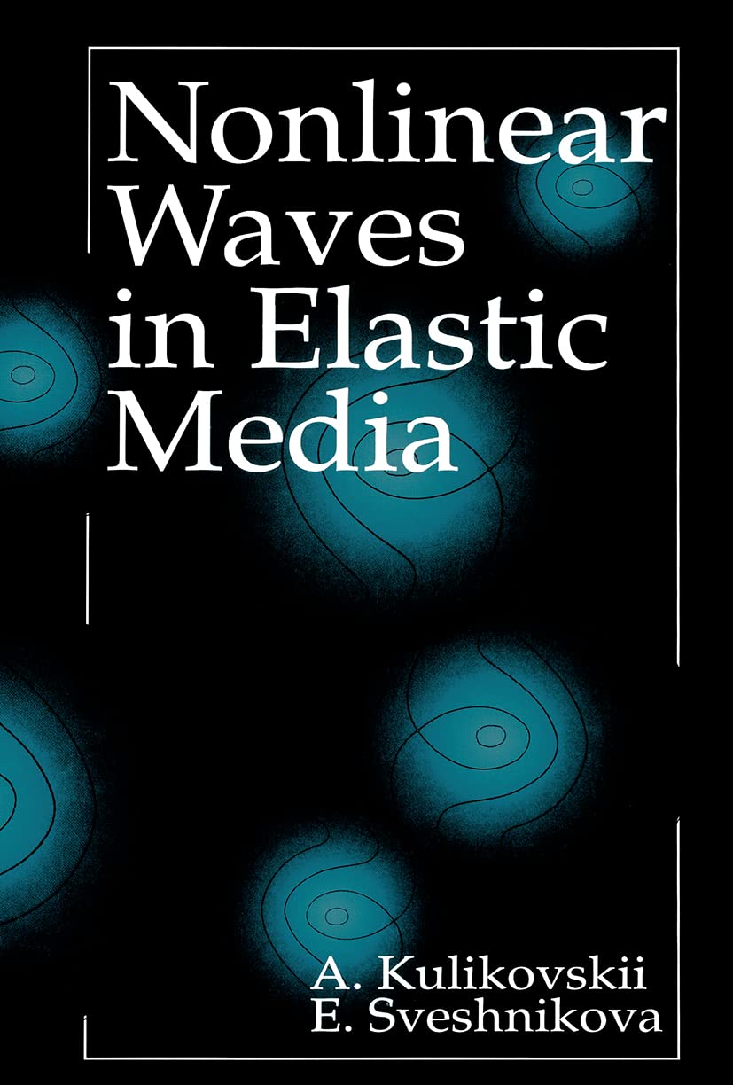 Nonlinear Waves in Elastic Media,Used