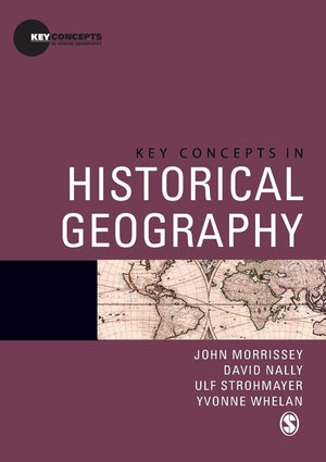 Key Concepts In Historical Geography (Key Concepts In Human Geography),Used