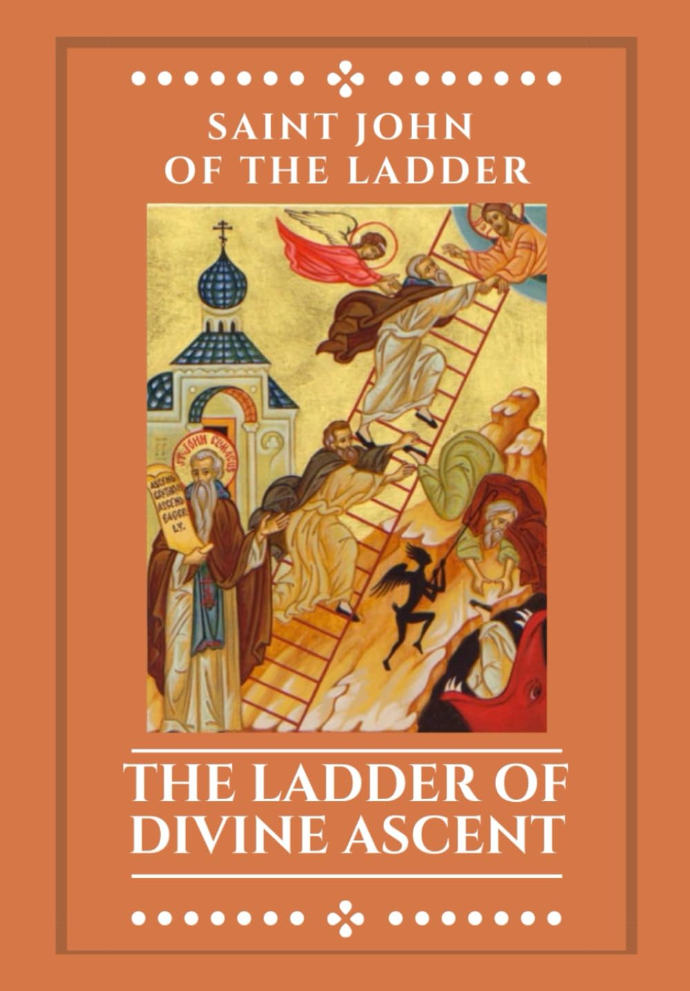 The Ladder Of Divine Ascent,New