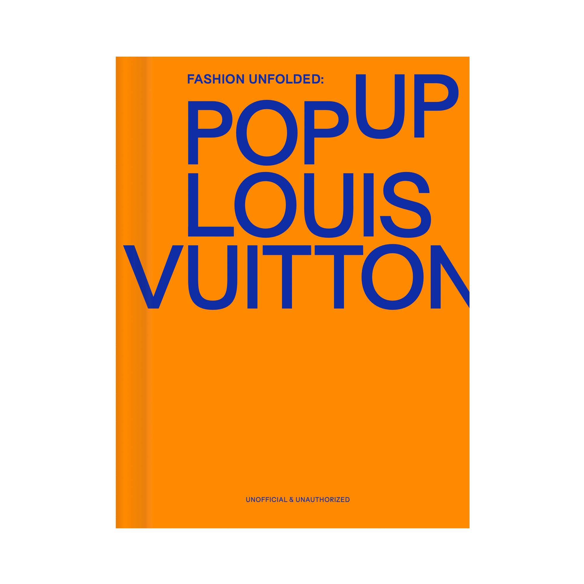 PopUp Louis Vuitton (Fashion Unfolded)