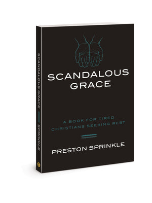 Scandalous Grace,New
