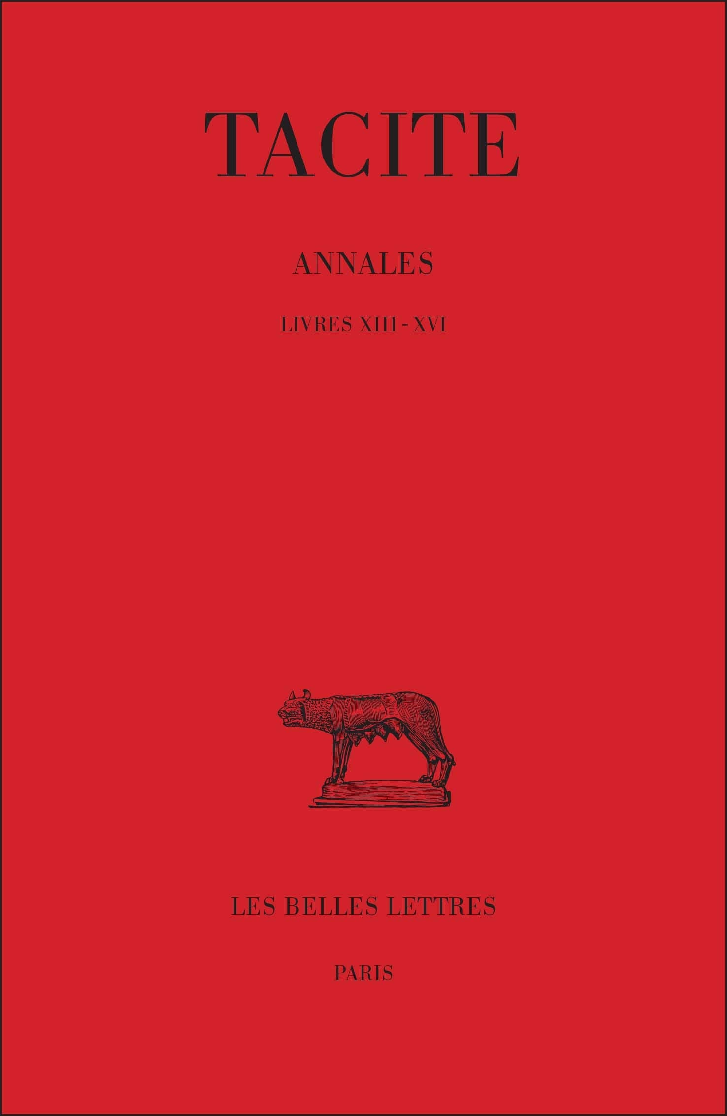 Annales: Tome Iv : Livres Xiiixvi. (Collection Des Universites De France Serie Latine) (French Edition),Used
