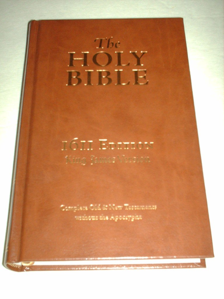 The Holy Bible: King James Version, 1611 Edition, Complete Old & New Testaments Without the Apocrypha,Used