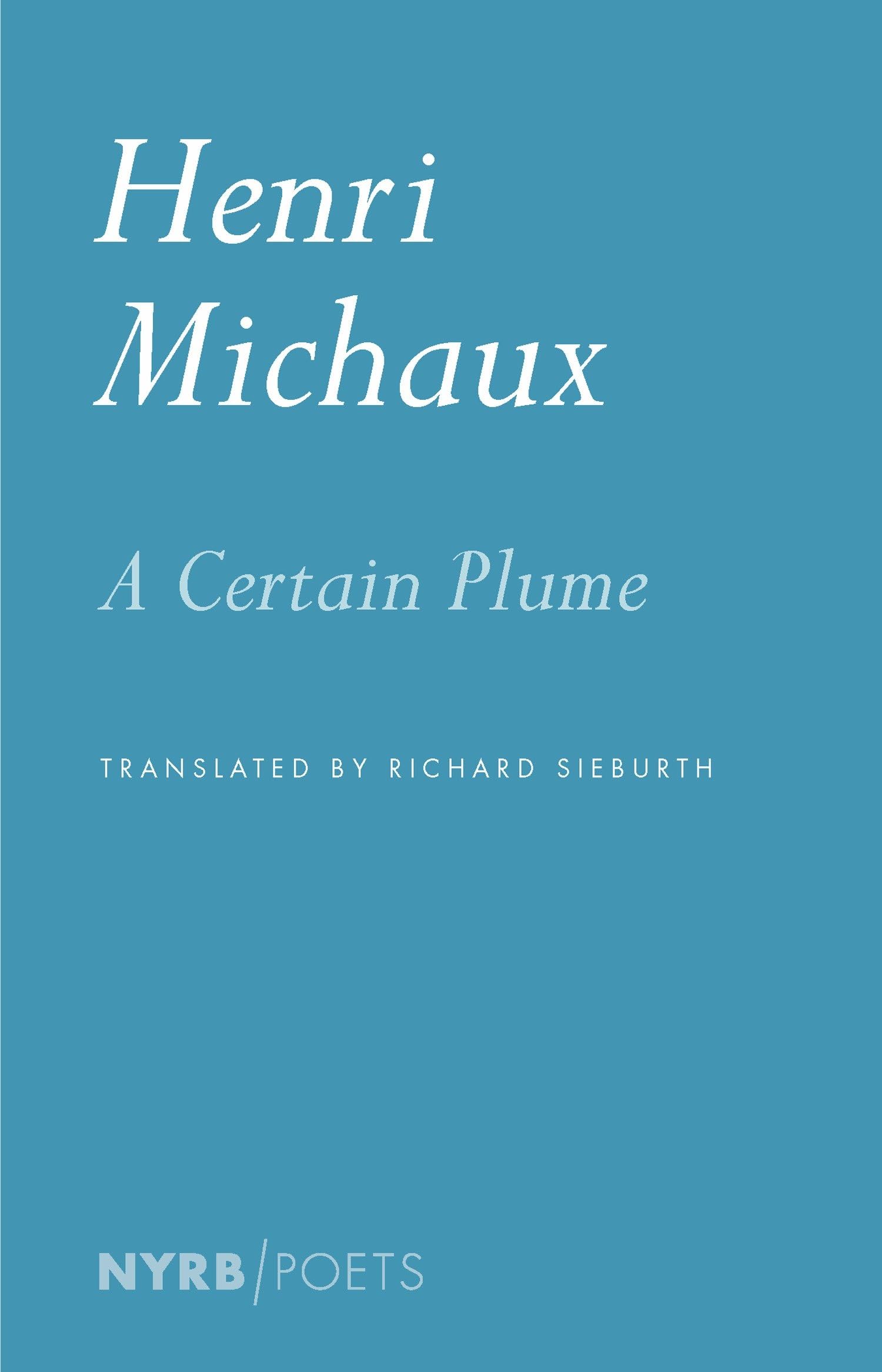 A Certain Plume (NYRB Poets),Used