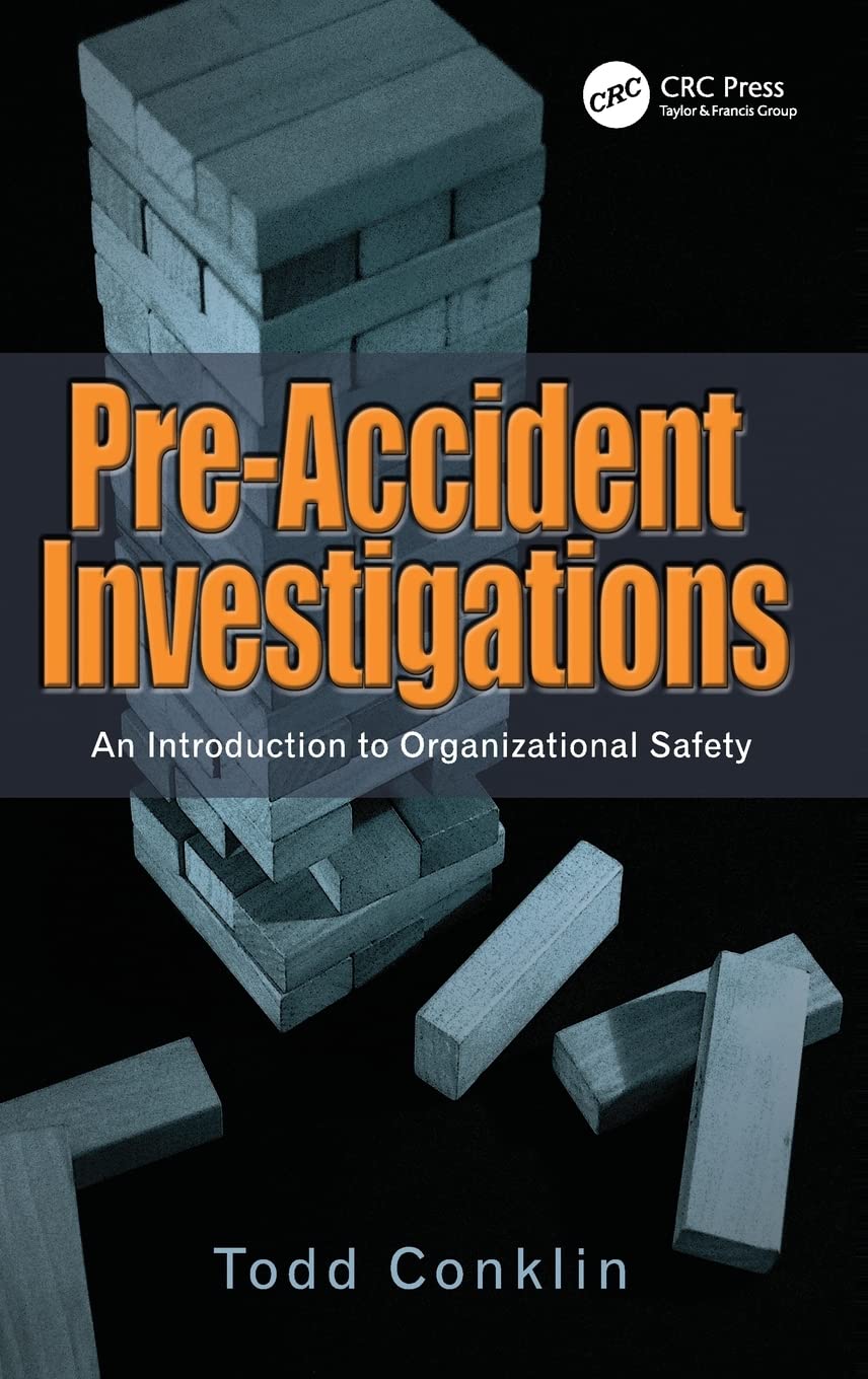PreAccident Investigations: An Introduction to Organizational Safety,Used