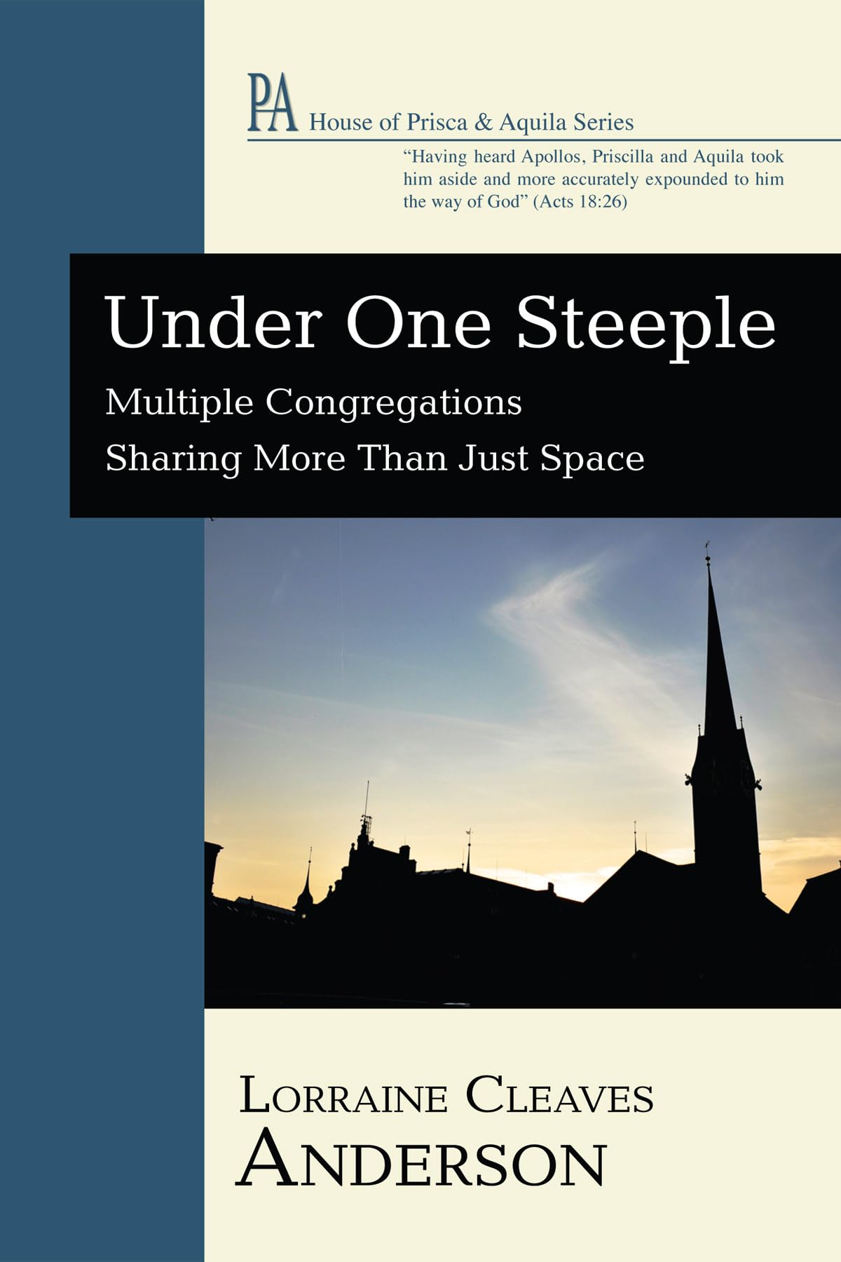 Under One Steeple (House of Prisca and Aquila),Used