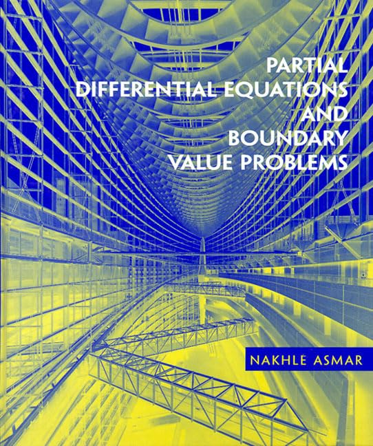 Partial Differential Equations and Boundary Value Problems,Used