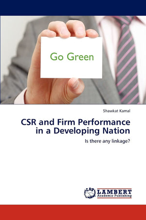 CSR and Firm Performance in a Developing Nation: Is there any linkage?,Used