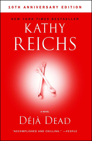 Deja Dead: 10th Anniversary Edition (1) (A Temperance Brennan Novel),Used