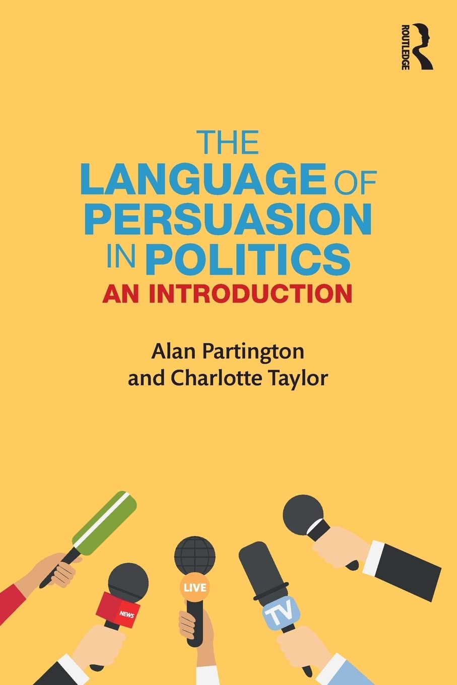 The Language of Persuasion in Politics,Used