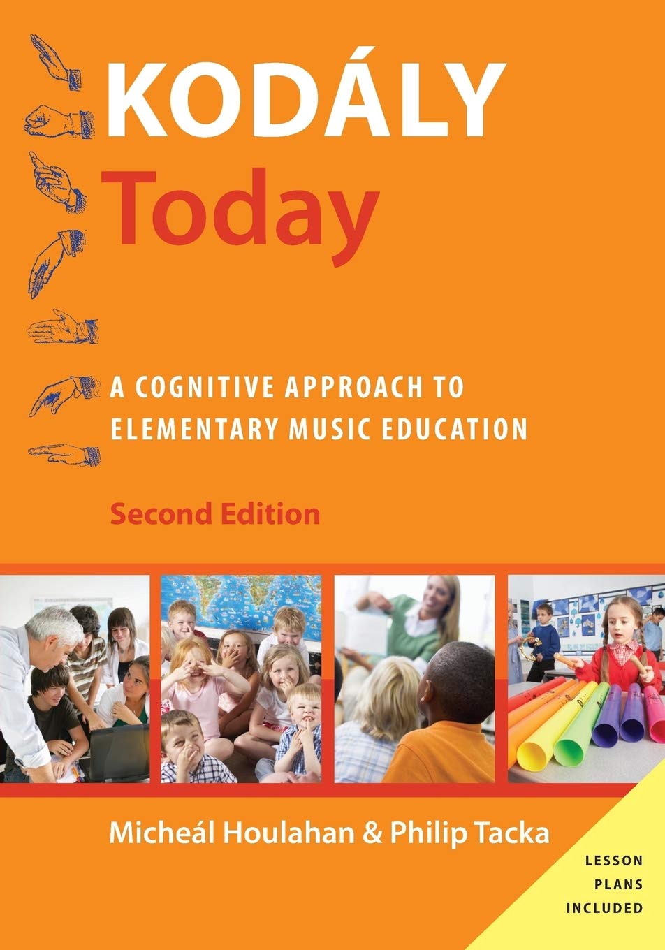 Kodly Today: A Cognitive Approach to Elementary Music Education (Kodaly Today Handbook Series),Used