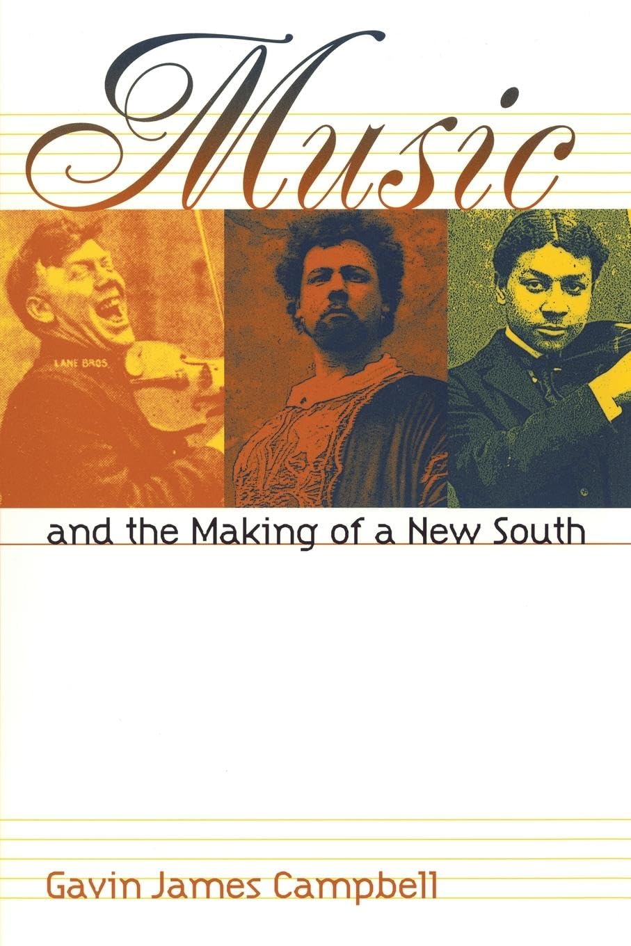 Music And The Making Of A New South,Used
