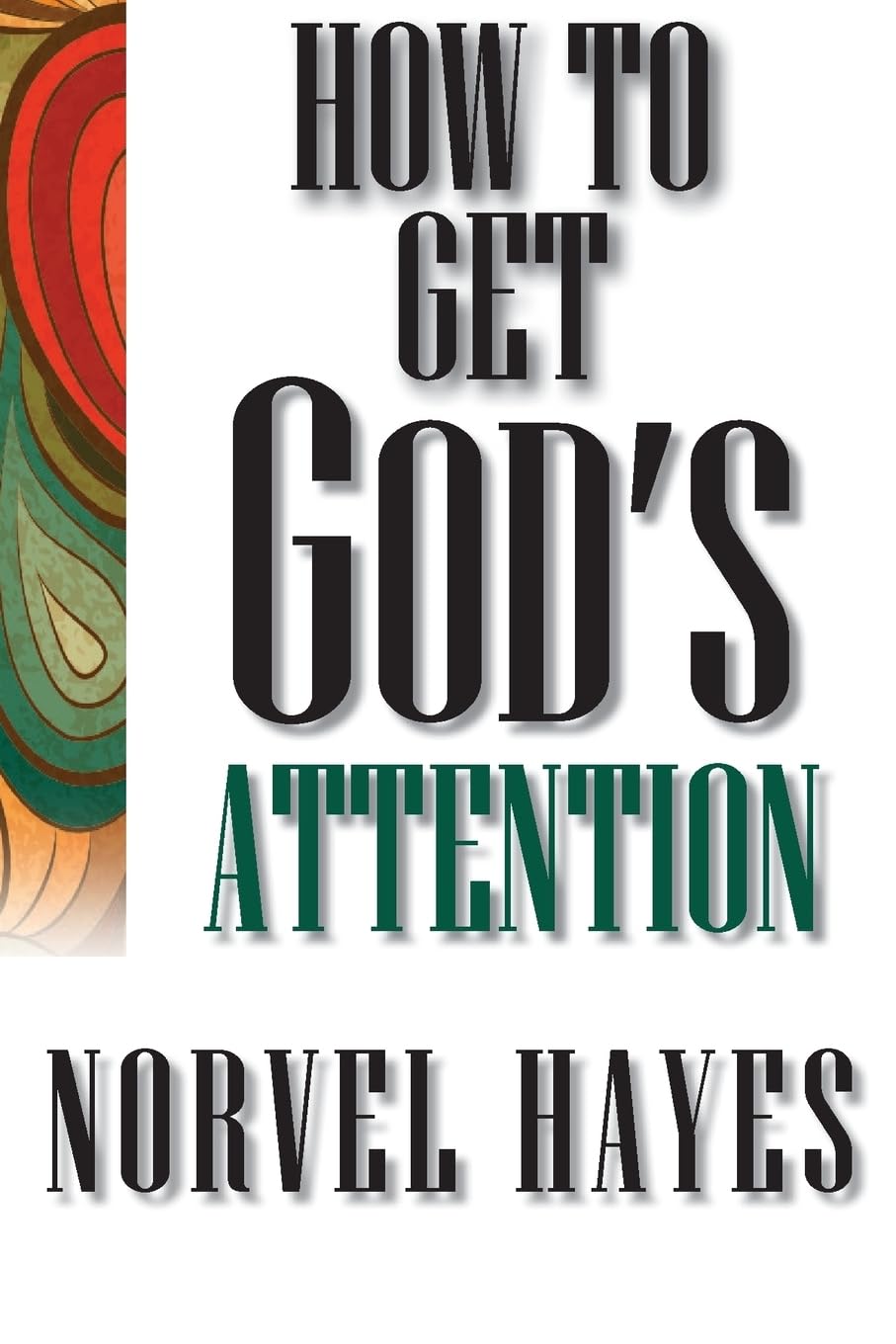 How to Get God's Attention,Used