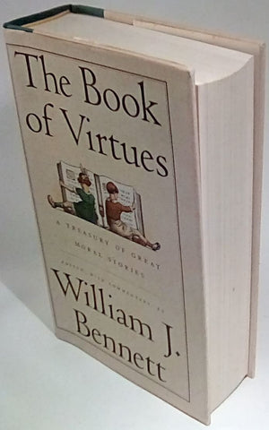 The Book Of Virtues: A Treasury Of Great Moral Stories-used