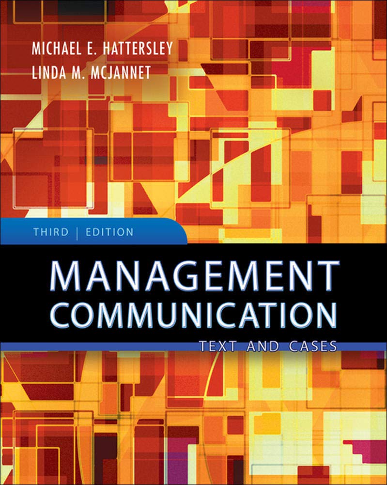 Management Communication: Principles And Practice,New