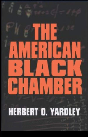 The American Black Chamber,New