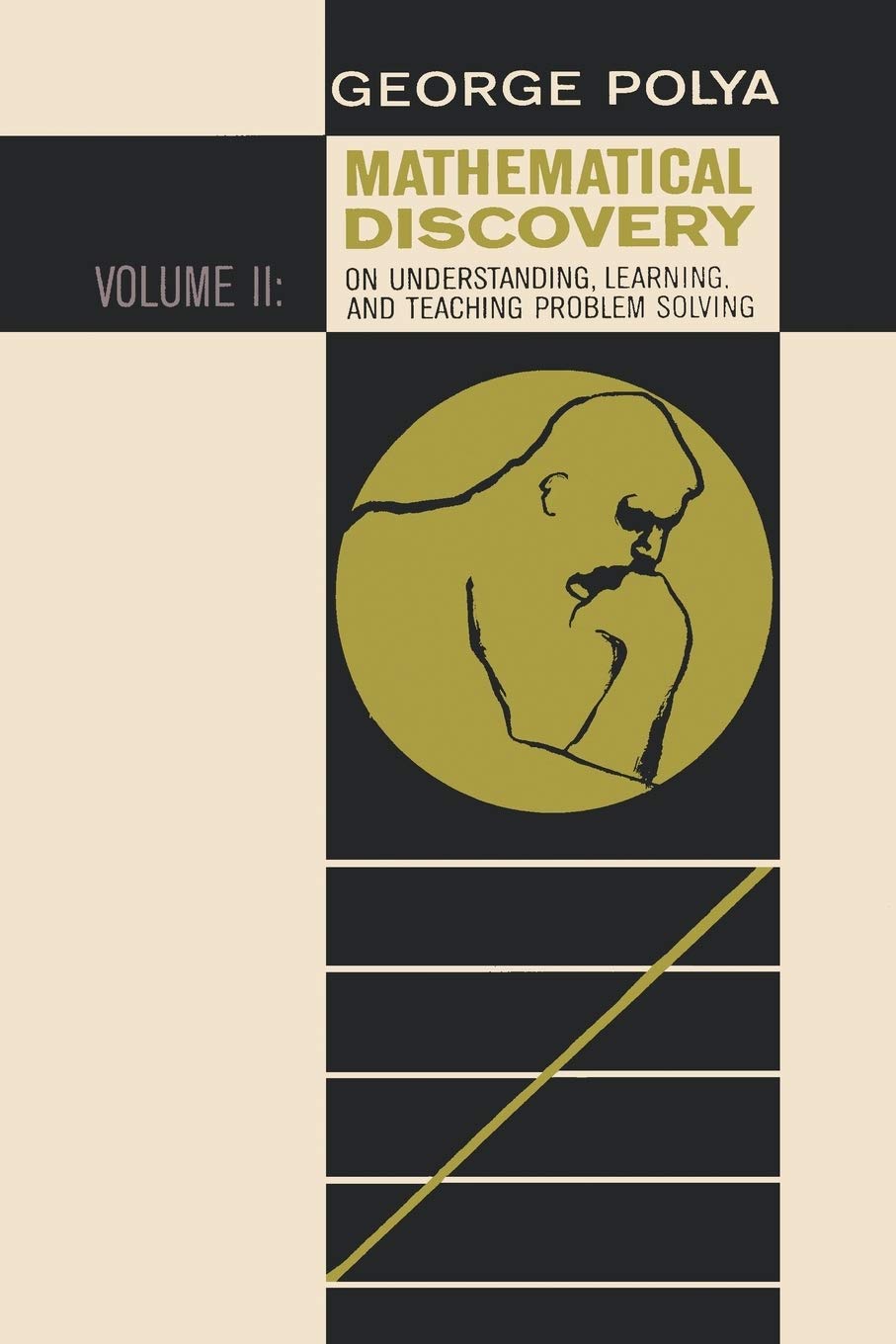 Mathematical Discovery on Understanding, Learning, and Teaching Problem Solving, Volume II,New