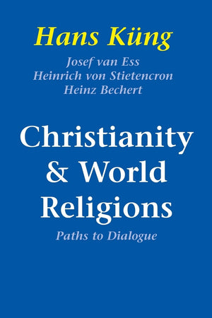 Christianity and World Religions,New