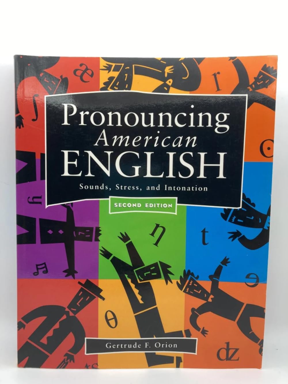 Pronouncing American English: Sounds, Stress, and Intonation (Second Edition),Used