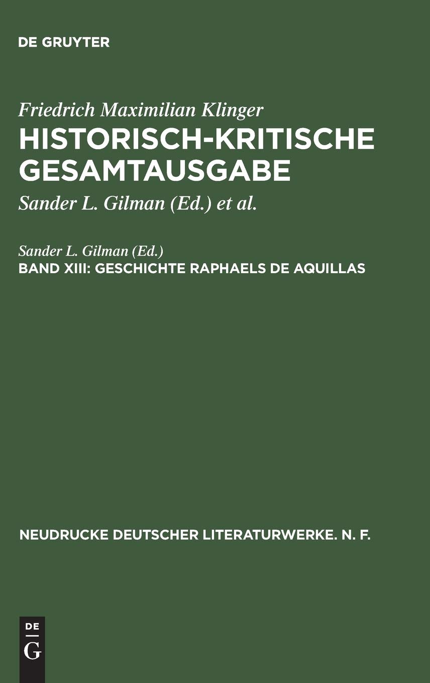 Geschichte Raphaels de Aquillas (Neudrucke deutscher Literaturwerke. N. F., 42) (German Edition),Used