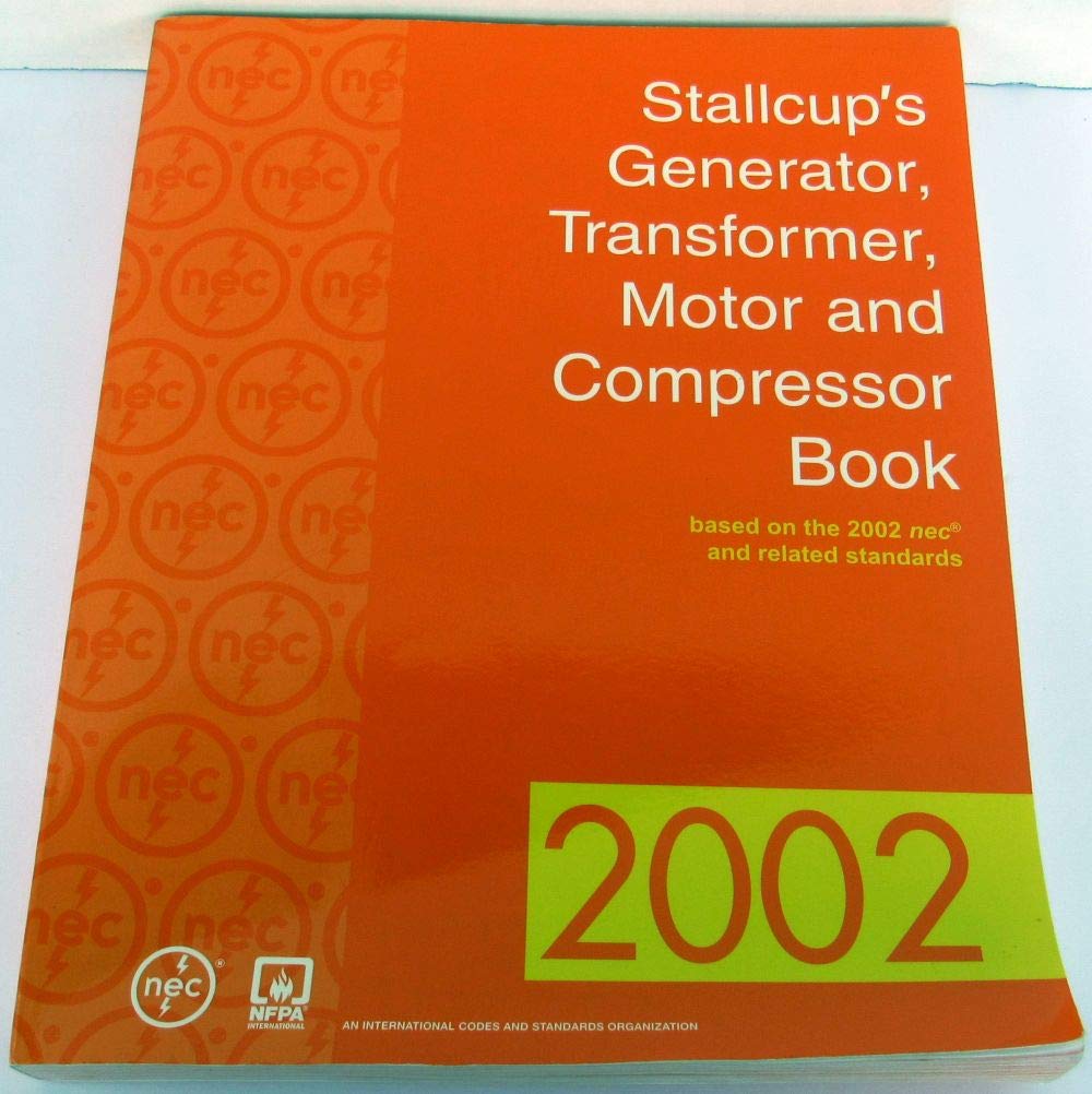 Stallcup's Generator, Transformer, Motor And Compressor Book, 2002 Edition,Used