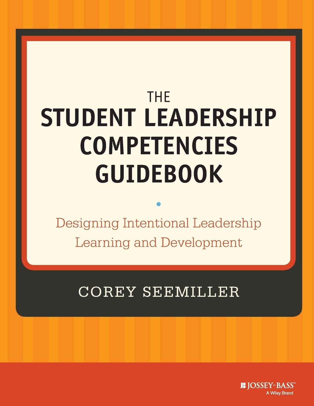 Student Leadership Competencies Guidebk,Used