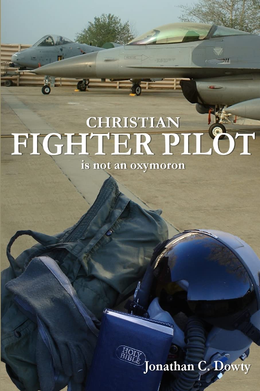 Christian Fighter Pilot Is Not An Oxymoron,Used