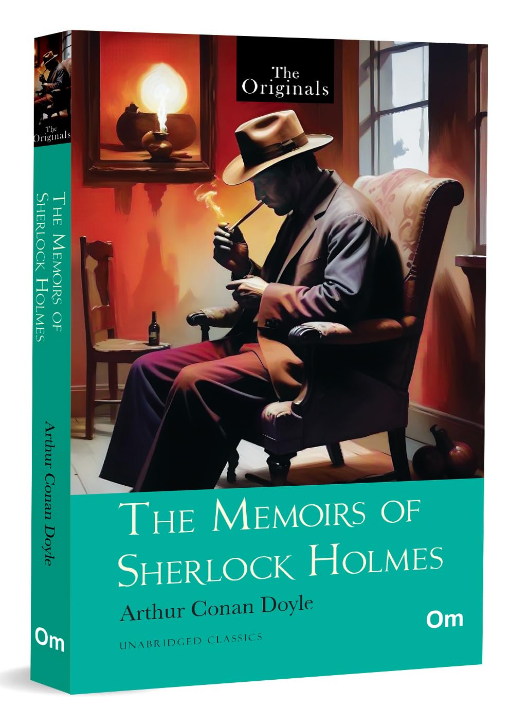 The Memoirs Of Sherlock Holmes: Classic Detective Stories By Arthur Conan Doyle | Timeless Mystery | Iconic Cases Of Holmes & Watson | Crime, Clues & Clever