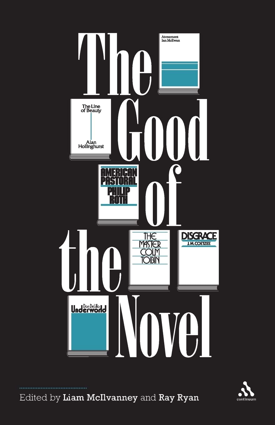 The Good of the Novel,Used