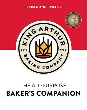 The King Arthur Baking Company's AllPurpose Baker's Companion (Revised and Updated),New