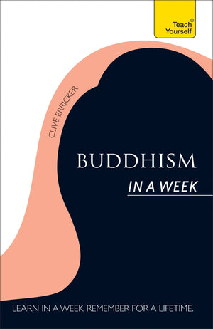 Buddhism In A Week (Teach Yourself)
