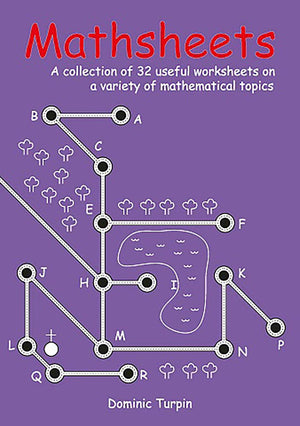Mathsheets: A Collection of 32 Useful Worksheets on a Variety of Mathematical Topics for ages 1014,Used