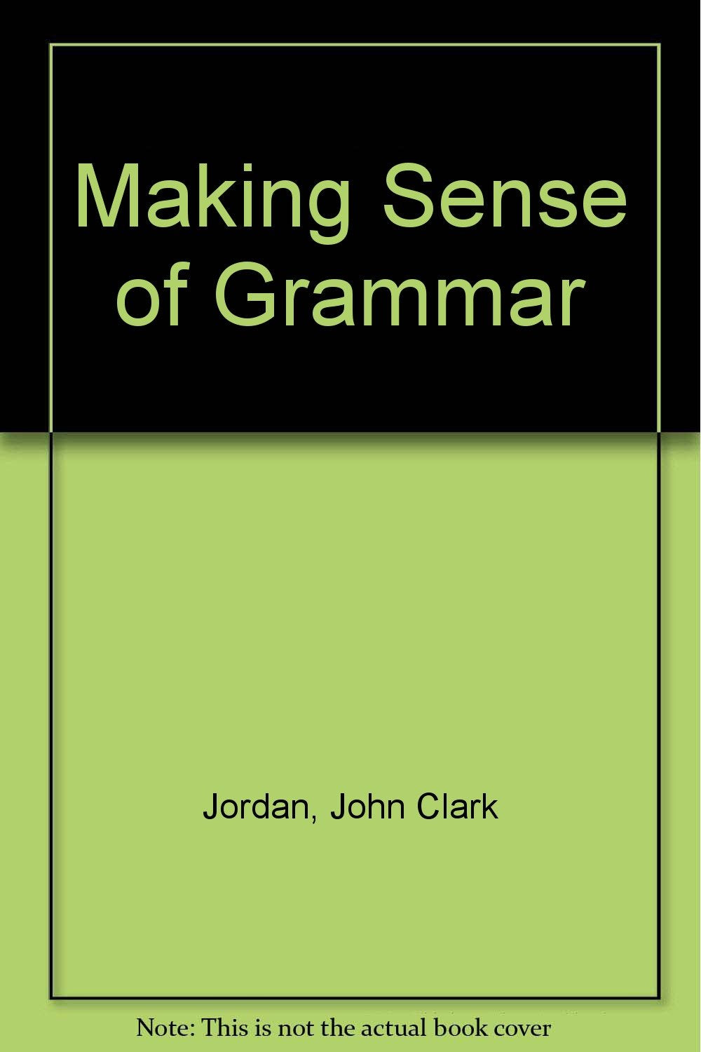 Making Sense of Grammar,Used