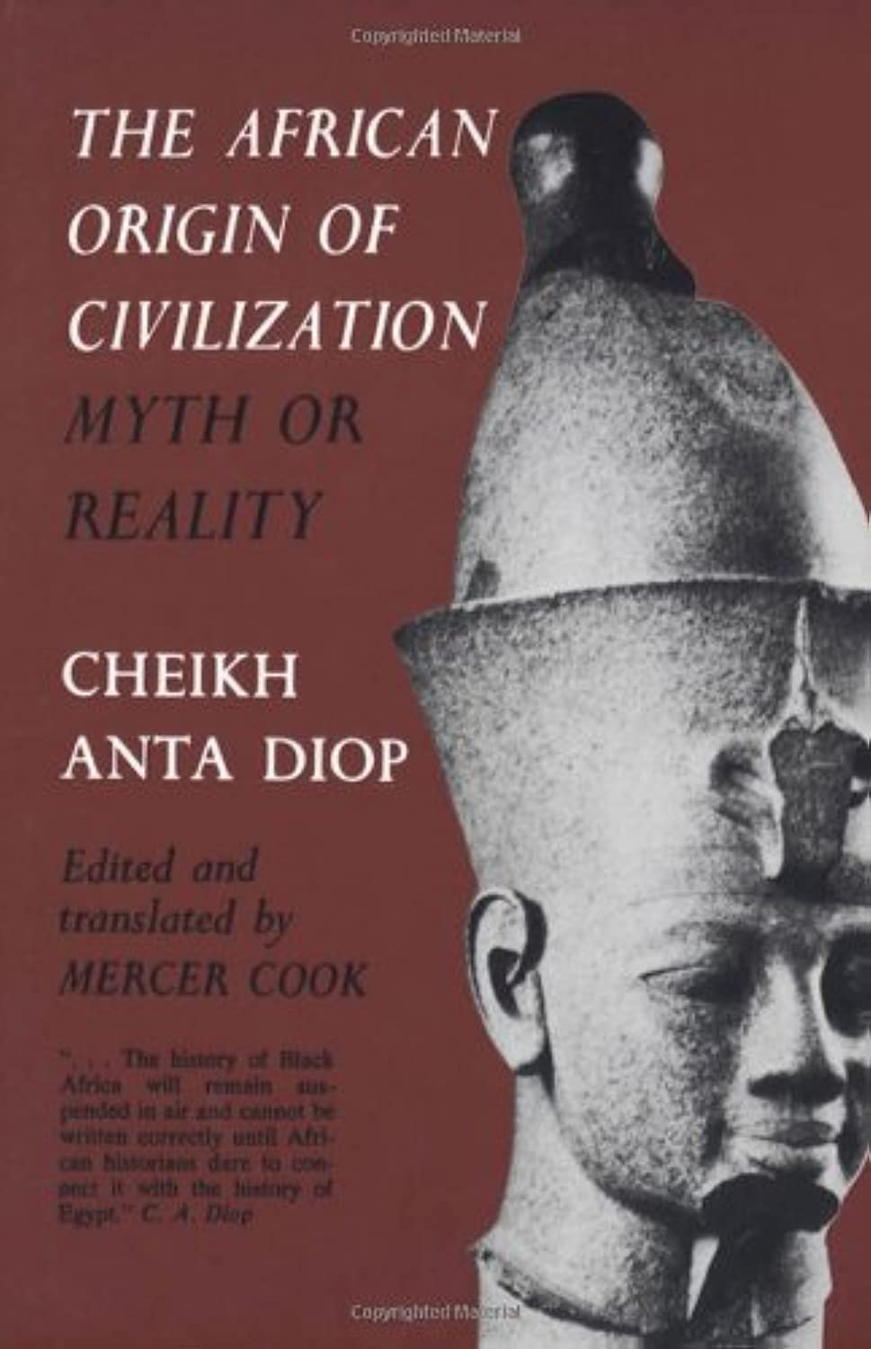 The African Origin of Civilization: Myth or Reality,Used