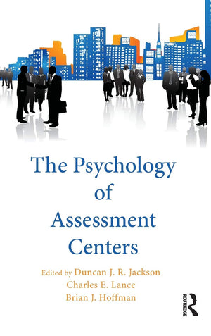 The Psychology of Assessment Centers,Used