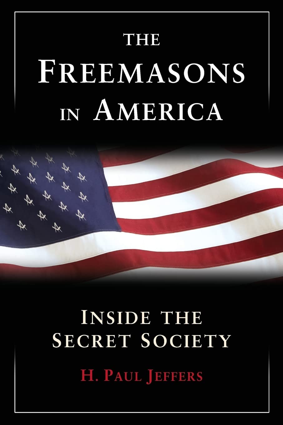The Freemasons In America,Used