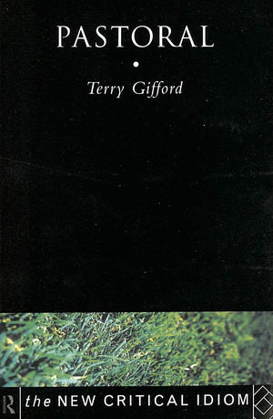 Pastoral (The New Critical Idiom),New