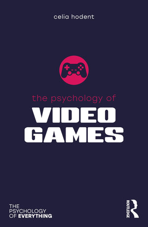 The Psychology of Video Games (The Psychology of Everything),Used