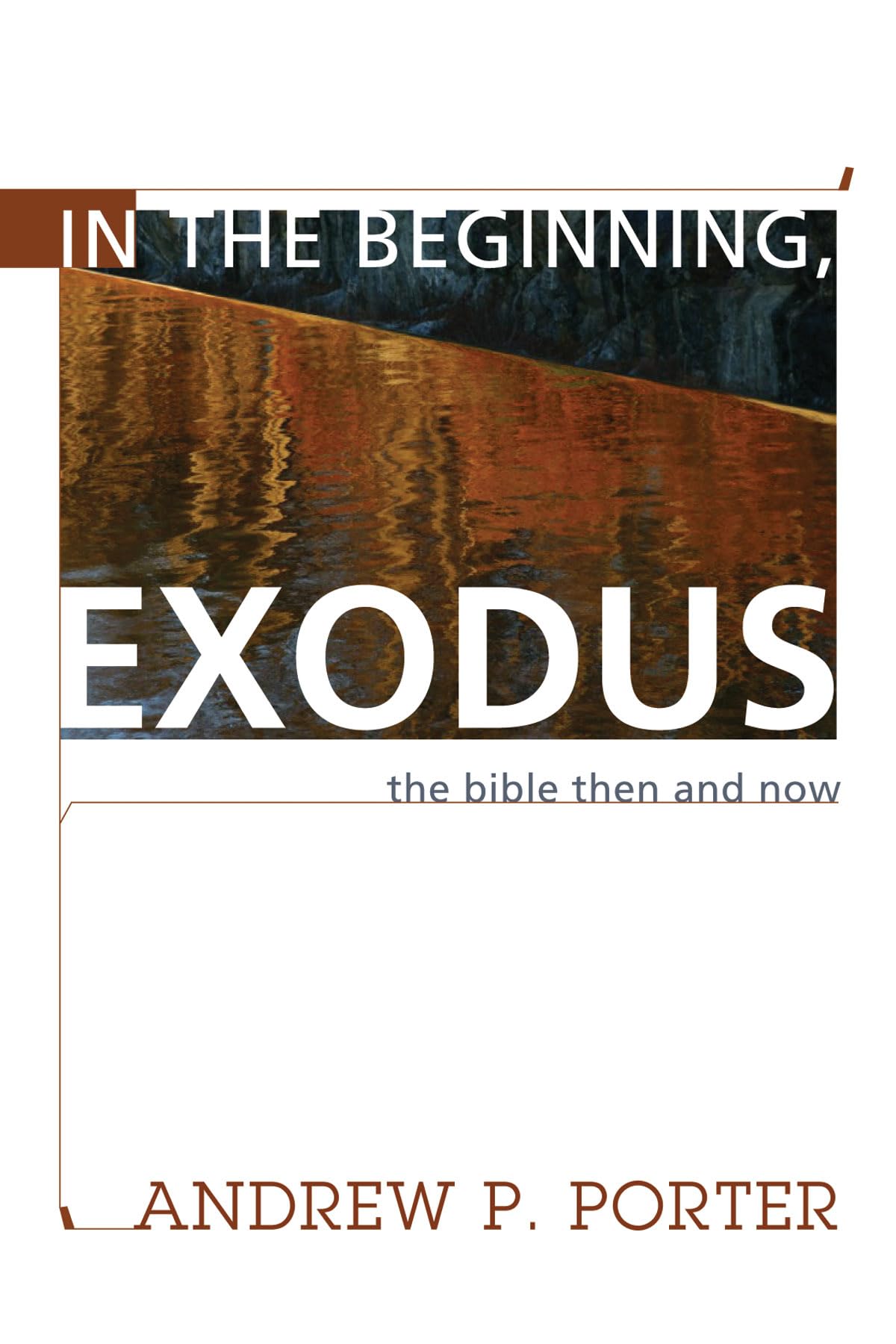 In The Beginning, Exodus: The Bible Then And Now,Used