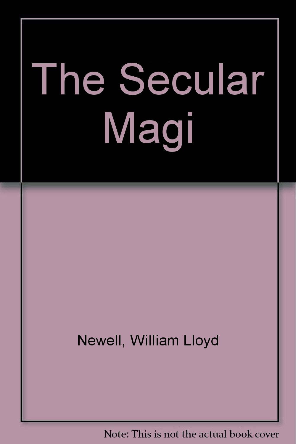 The Secular Magi,Used