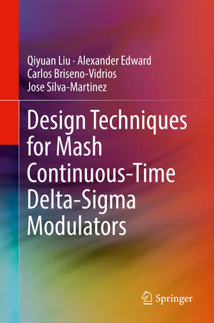 Design Techniques for Mash ContinuousTime DeltaSigma Modulators,Used