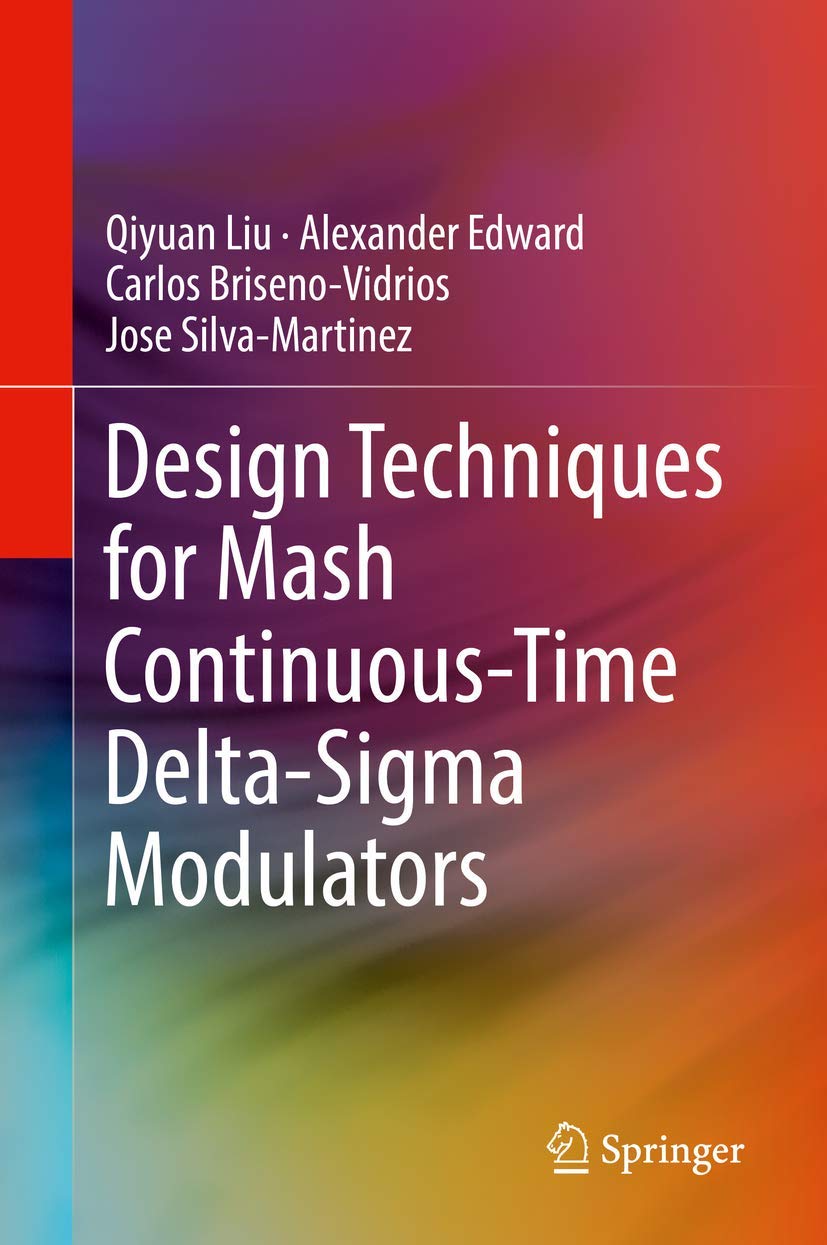 Design Techniques for Mash ContinuousTime DeltaSigma Modulators,Used