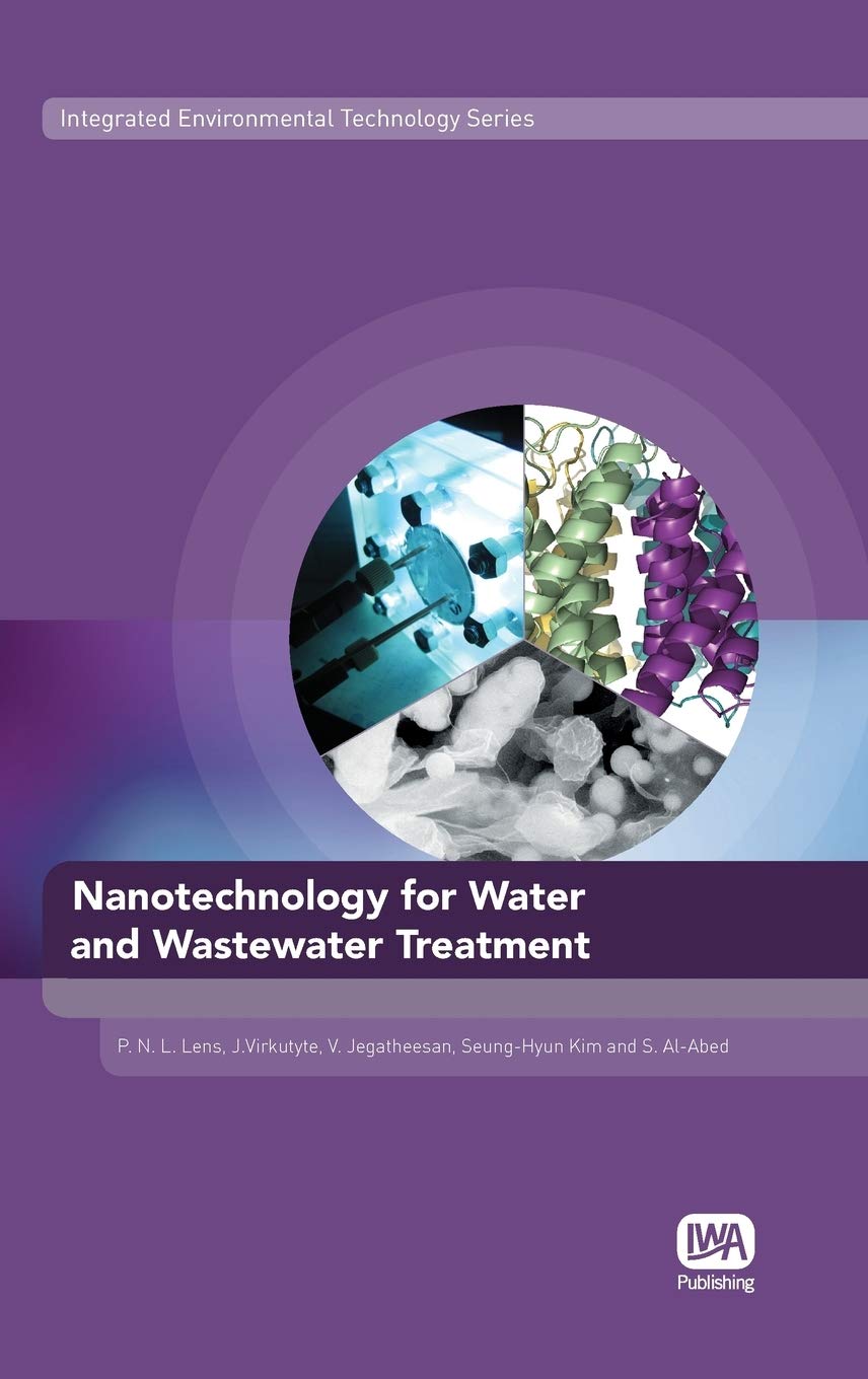 Nanotechnology for Water and Wastewater Treatment (Integrated Environmental Technology),Used