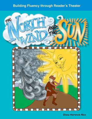 The North Wind and the Sun: Fables (Building Fluency Through Reader's Theater),Used