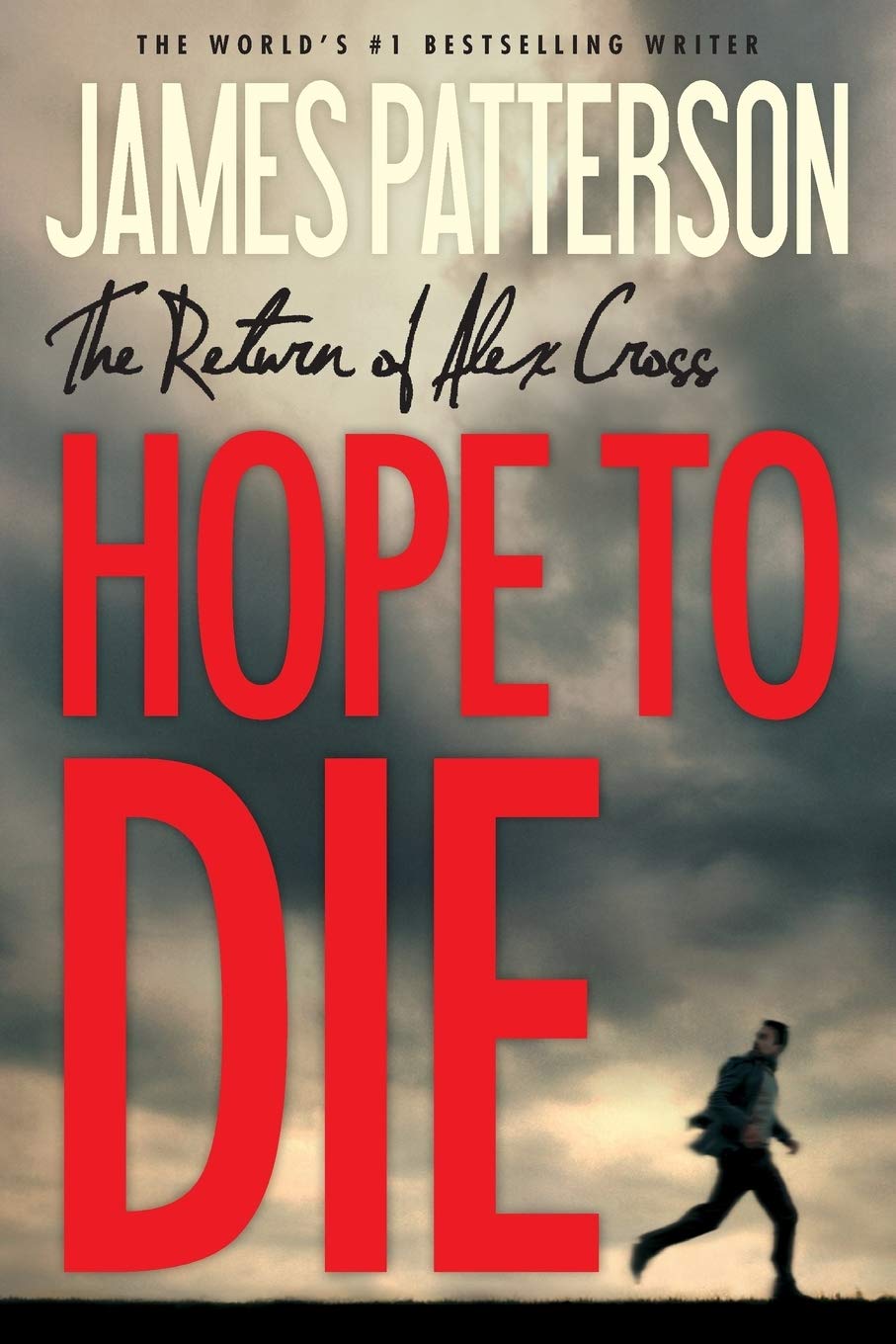 Hope to Die (Alex Cross Novels),Used