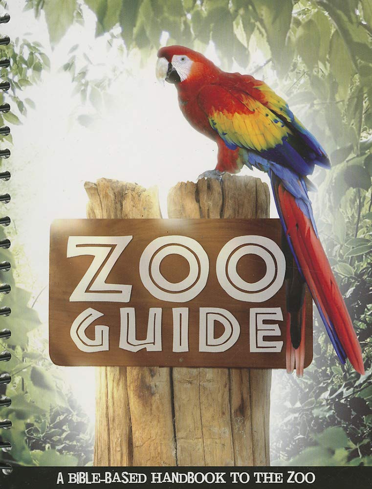 Zoo Guide: A BibleBased Handbook to the Zoo,Used