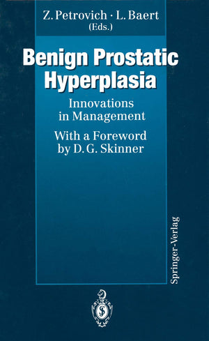 Benign Prostatic Hyperplasia: Innovations In Management,Used